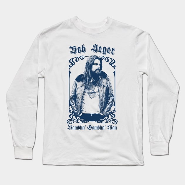 Bob Seger  // Vintage Style Fan Art Design Long Sleeve T-Shirt by DankFutura